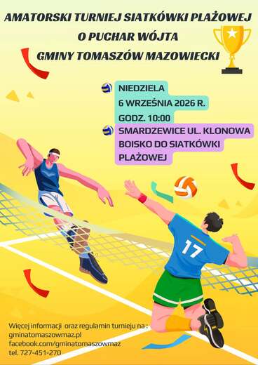 Amatorski Turniej Siatk&oacute;wki Plażowej o Puchar W&oacute;jta Gminy Tomasz&oacute;w  Mazowiecki
